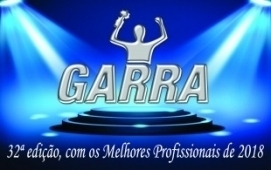 SAI A 1ª LISTA DOS INDICADOS AO 32° GARRA PROFISSIONAL