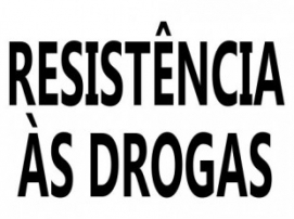 RESISTÊNCIA ÀS DROGAS