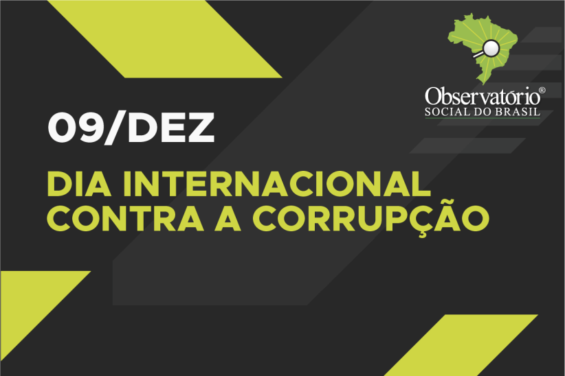 VEM AÍ O DIA INTERNACIONAL CONTRA A CORRUPÇÃO