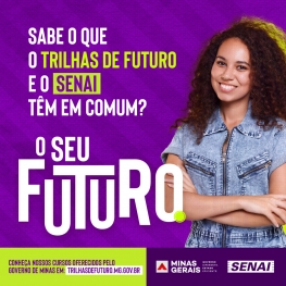 PARCERIA ENTRE SENAI E GOVERNO DE MINAS
OFERECE CURSOS GRATUITOS